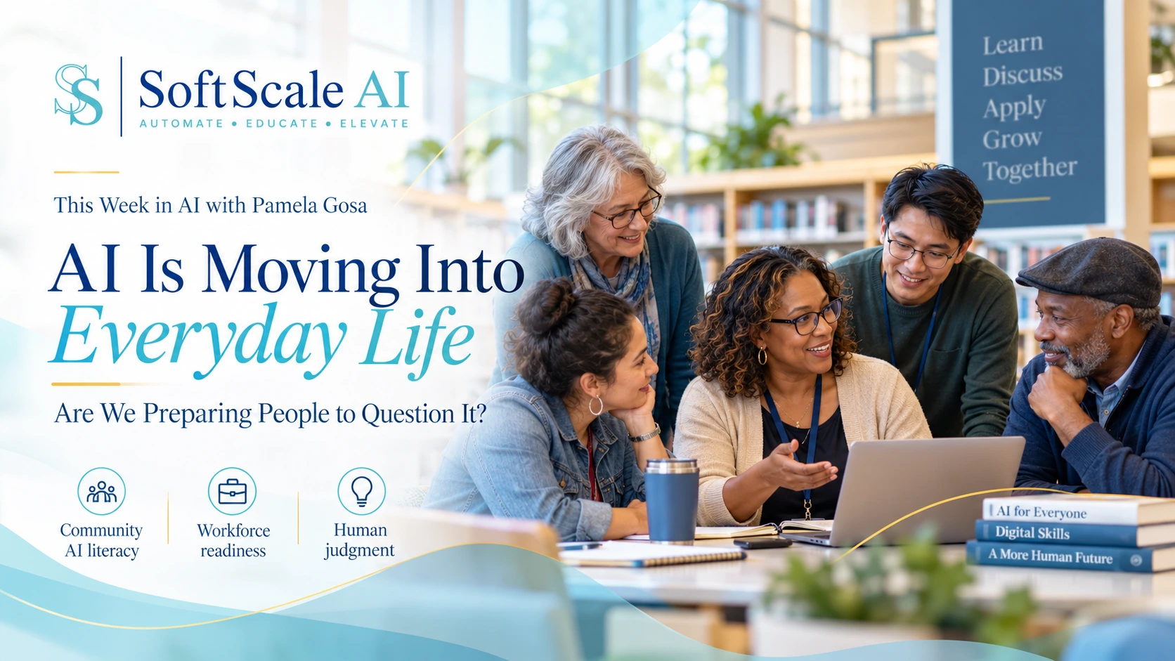 Five adults of different ages and backgrounds collaborate around a laptop in a public library. The SoftScale AI logo appears beside the headline AI Is Moving Into Everyday Life.